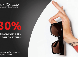 PROMOCJA - okulary przeciwsłoneczne renomowanych marek tańsze o 30%